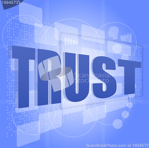 Image of words trust on digital screen, business concept