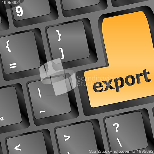 Image of Computer keyboard with export word - internet concept