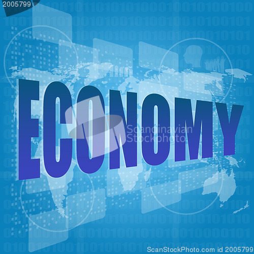 Image of business concept: words economy on digital screen