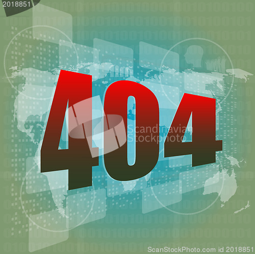 Image of internet concept: nuumber 404 on digital screen