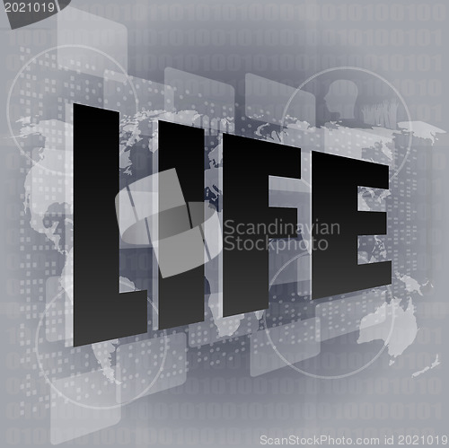 Image of Life style concept: words life on digital screen