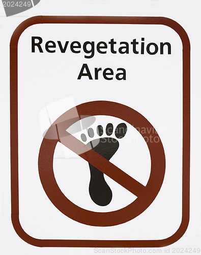 Image of Sign: REVEGETATION AREA 