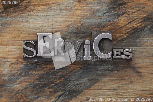 Image of services word in metal type blocks