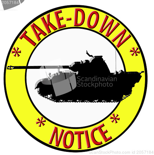 Image of 3D Take Down Notice with Tank