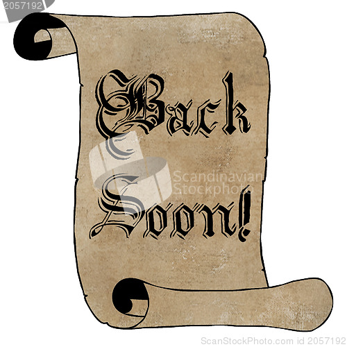 Image of Back Soon Notice on Scroll