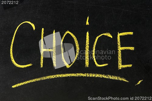 Image of School board with the word choice written on it 