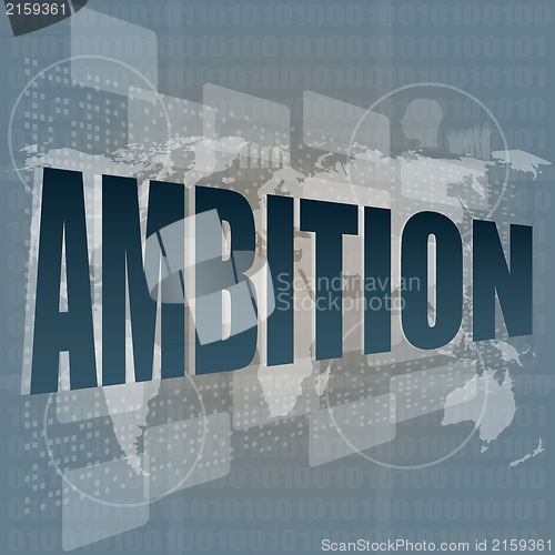 Image of ambition word on blue digital touch background