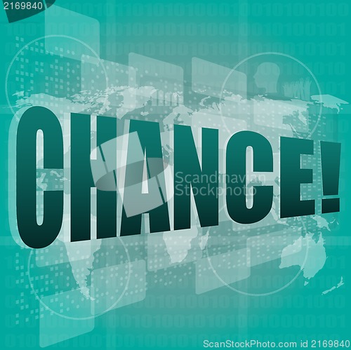 Image of chance text on digital touch screen interface
