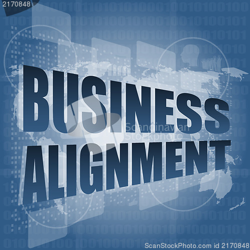 Image of business alignment words on touch screen interface