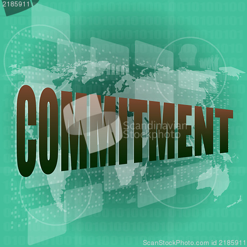 Image of business concept: word commitment on digital touch screen