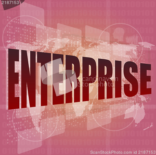 Image of business concept: enterprise words on digital screen, 3d