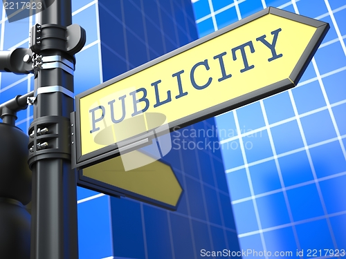 Image of Business Concept.  Publicity Sign.