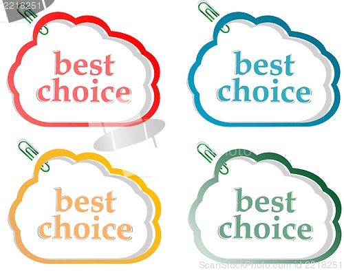 Image of Abstract speech bubbles stickers set with best choice message vector illustration