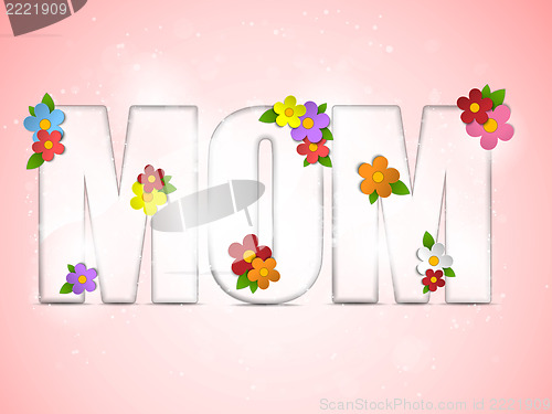 Image of Happy Mother Day Flower Background