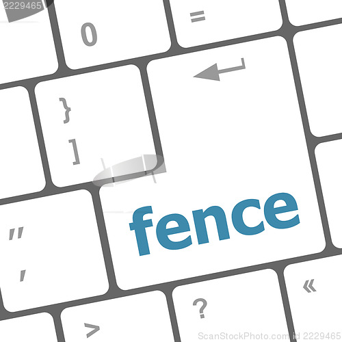 Image of fence word on computer pc keyboard key