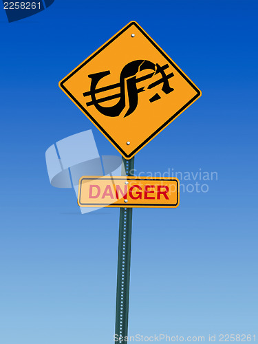 Image of dollar danger ahead sign