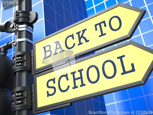 Image of Education Concept. Back to Shool Roadsign Arrow.