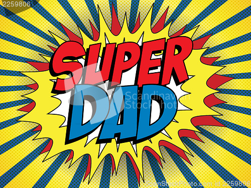 Image of Happy Father Day Super Hero Dad