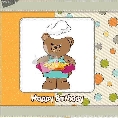 Image of teddy bear with pie. birthday greeting card