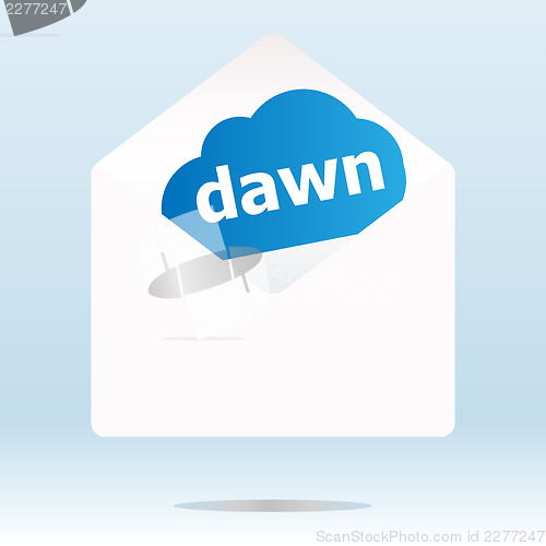 Image of dawn word on blue cloud, paper mail envelope