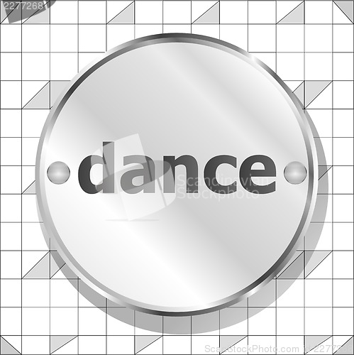 Image of dance word on metallic button