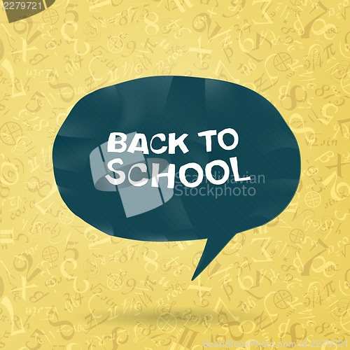 Image of Back to school text in speech bubble on figures and formulas bac