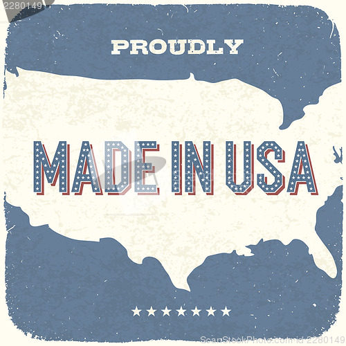 Image of Proudly Made in USA. Vintage Background, Vector, EPS10.