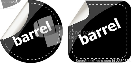 Image of barrel word on black stickers button set, business label