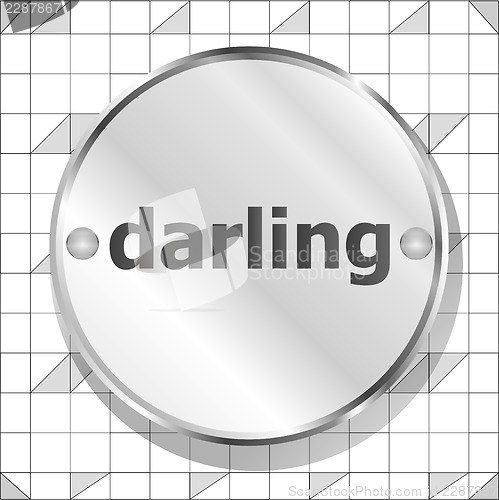 Image of word darling on metallic button