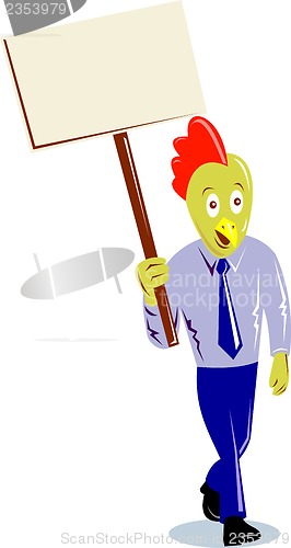 Image of rooster chicken office worker protesting placard sign