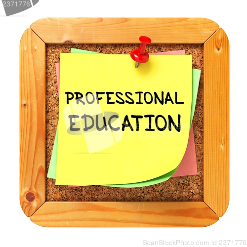 Image of Professional Education. Sticker on Bulletin.