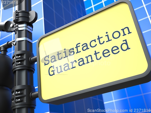 Image of Satisfaction Guaranteed - Roadsign.