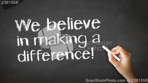 Image of We believe in making a difference Chalk Illustration
