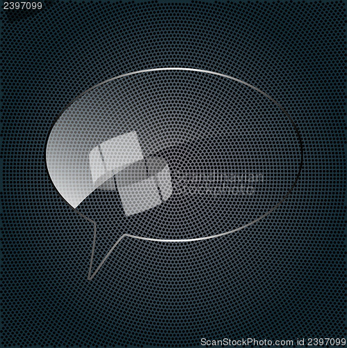 Image of Abstract glass speech bubble  on a metal background