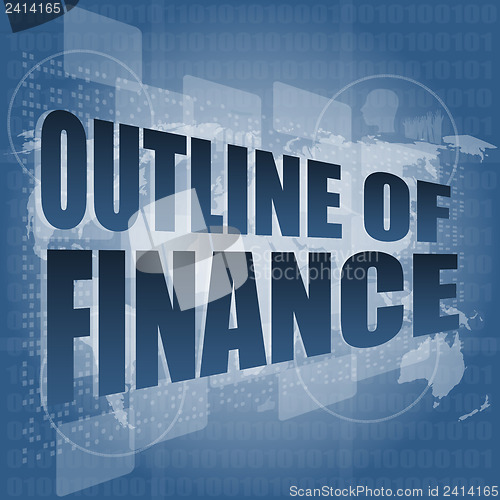 Image of outline of finance words on digital touch screen interface