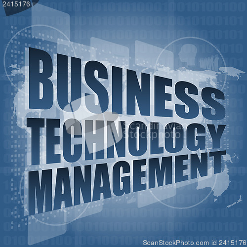 Image of business technology management words on touch screen interface