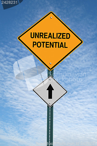 Image of motivational unrealized potential ahead sign post