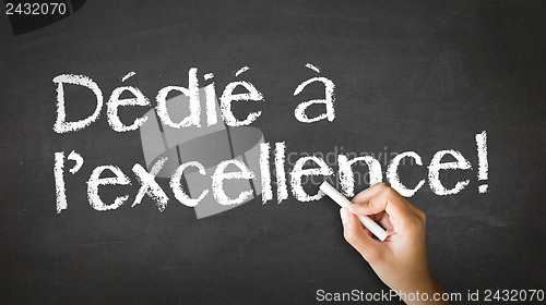Image of Dedicated to Excellence (In French)
