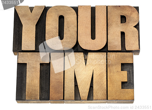 Image of your time in wood type