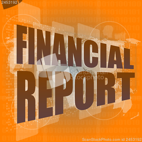 Image of financial report word on digital screen, mission control interface hi technology