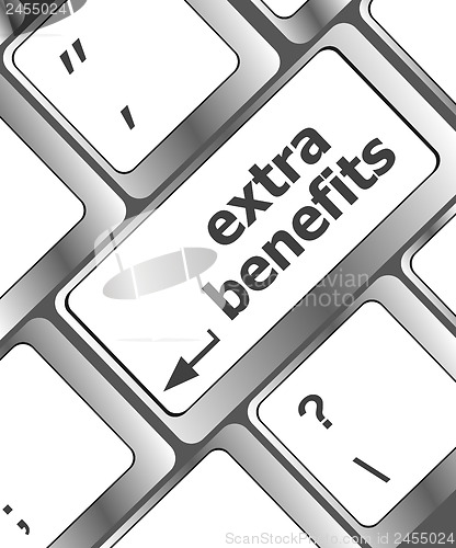 Image of extra benefits button on keyboard - business concept