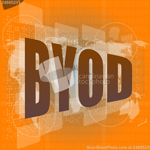 Image of byod word on digital screen, mission control interface hi technology