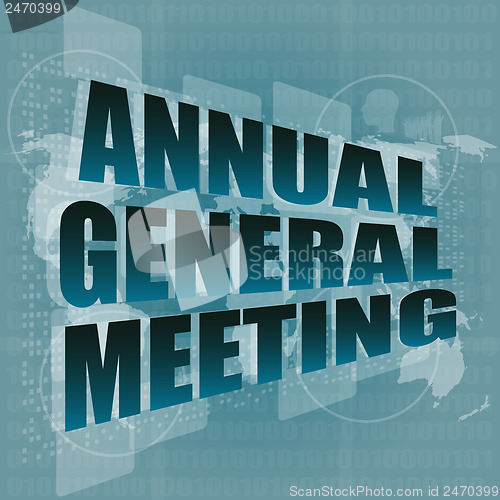 Image of annual general meeting word on digital touch screen