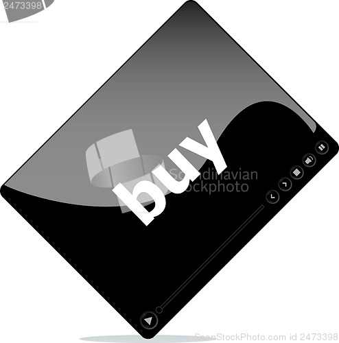 Image of Video media player for web with buy word
