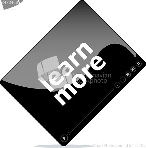 Image of Video movie media player with learn more on it