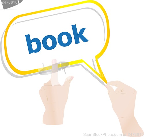 Image of hands push word book on speech bubbles