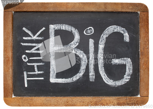Image of think big on blackboard