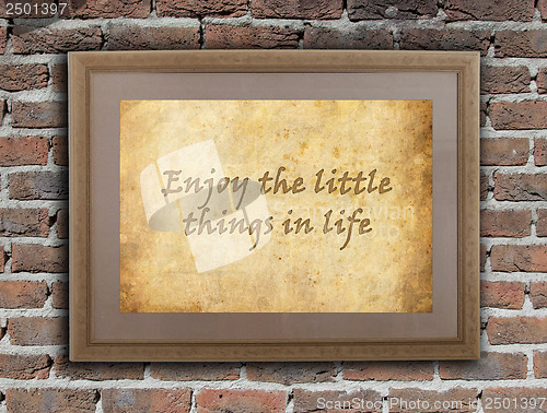 Image of  Enjoy the little things in life