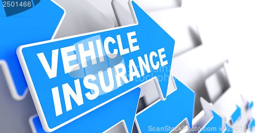 Image of Vehicle Insurance. Business Concept.
