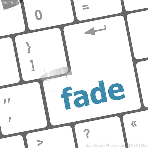 Image of fade word on keyboard key, notebook computer button